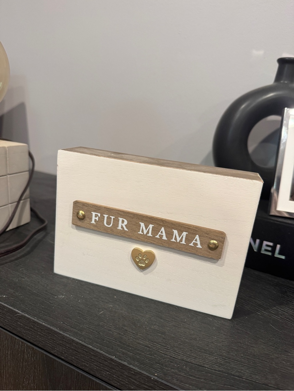 Fur Mama Decorative Block Sign - White and Wood